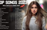 2021-New-Songs-Latest-English-Songs-2021-Pop-Music-2021-New-Song-English-Song-2021